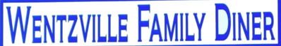 Wentzville Family Diner Logo in Wentzville, Missouri