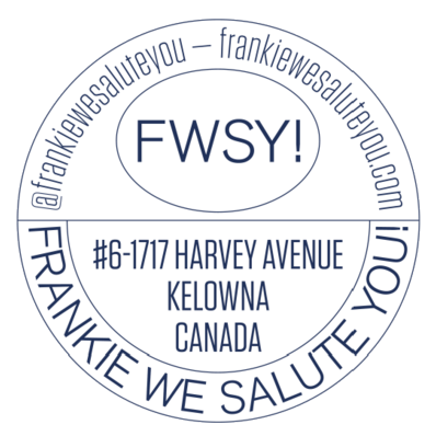 Frankie We Salute You! Logo in Kelowna, British Columbia
