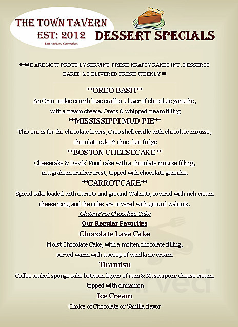 The Town Tavern & Restaurant dessert menu in East Haddam, Connecticut