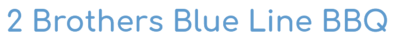 2 Brothers Blue Line BBQ Logo in Syracuse, Nebraska