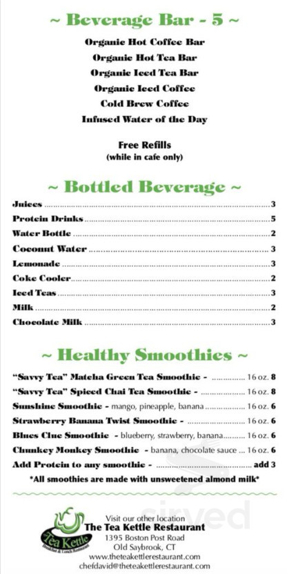 Tea Kettle Gourmet Cafe At The Westbrook Outlets drink menu in Westbrook, Connecticut