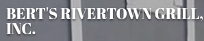 Bert's Rivertown Grill Logo in Cloverport, Kentucky