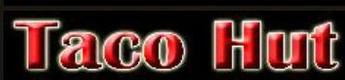 Taco Hut Logo in Rancho Cucamonga, California