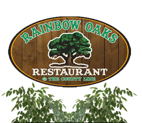 Menu for Rainbow Oaks Restaurant in Rainbow, CA | Sirved
