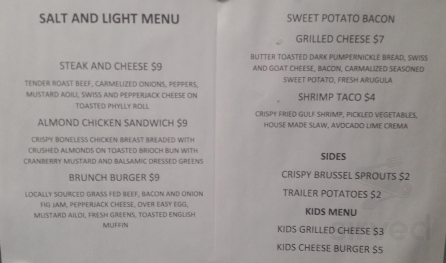 Salt + Light Food Trailer Hours may change check Faceboo menu in