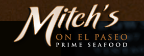 Mitch's on El Paseo Prime Seafood Logo in Palm Desert, California