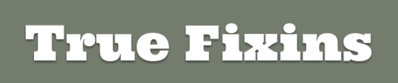 True Fixins Logo in Cumberland, Virginia