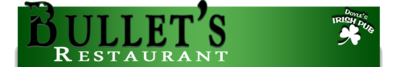 Bullet's Restaurant Logo in Monroe, Wisconsin