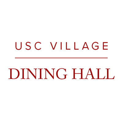 Menu for USC Village Honors Dining Hall in Los Angeles, CA | Sirved