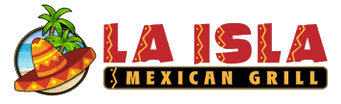 La Isla Mexican Grill Logo in Fort Gibson, Oklahoma
