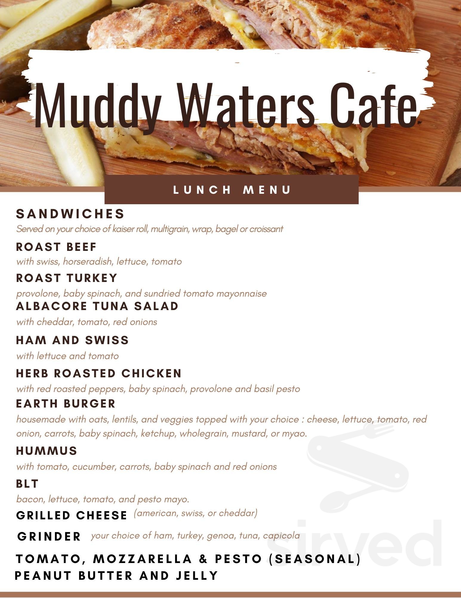 Muddy Waters Cafe lunch menu in New London, Connecticut