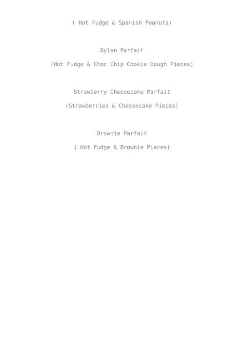 The Ice Cream Shoppe Skowhegan (Donna's) menu in Skowhegan, Maine, USA